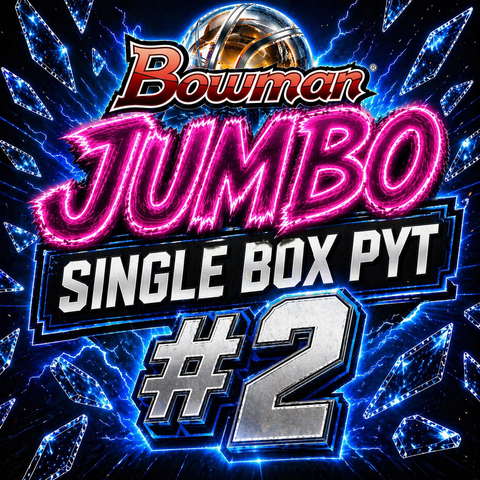 #2 - *JUMBO* Bowman Basketball PYT (4/24 Break)