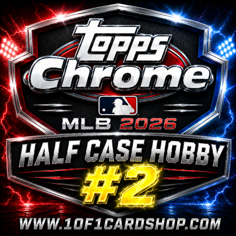 #2 - HALF CASE Chrome Hobby (7/26 Break)