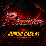#1- BOWMAN 2026 JUMBO FULL CASE PYT (5/13 BREAK)