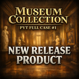#1- MUSEUM COLLECTION FULL CASE PYT (2/5 BREAK)